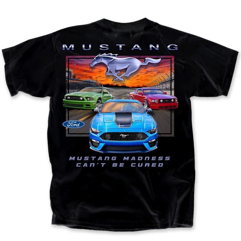 

Ford Mustang Madness Can t Be Cured Short Sleeve T-Shirt NEW Fast Unisex T-Shirt M