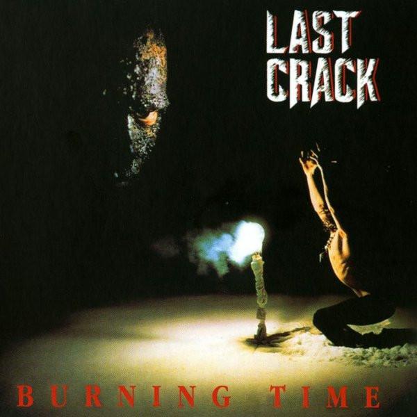 

CD LAST CRACK - Burning Time RR93302 Roadrunner Reco 1991 Europe Rock Used