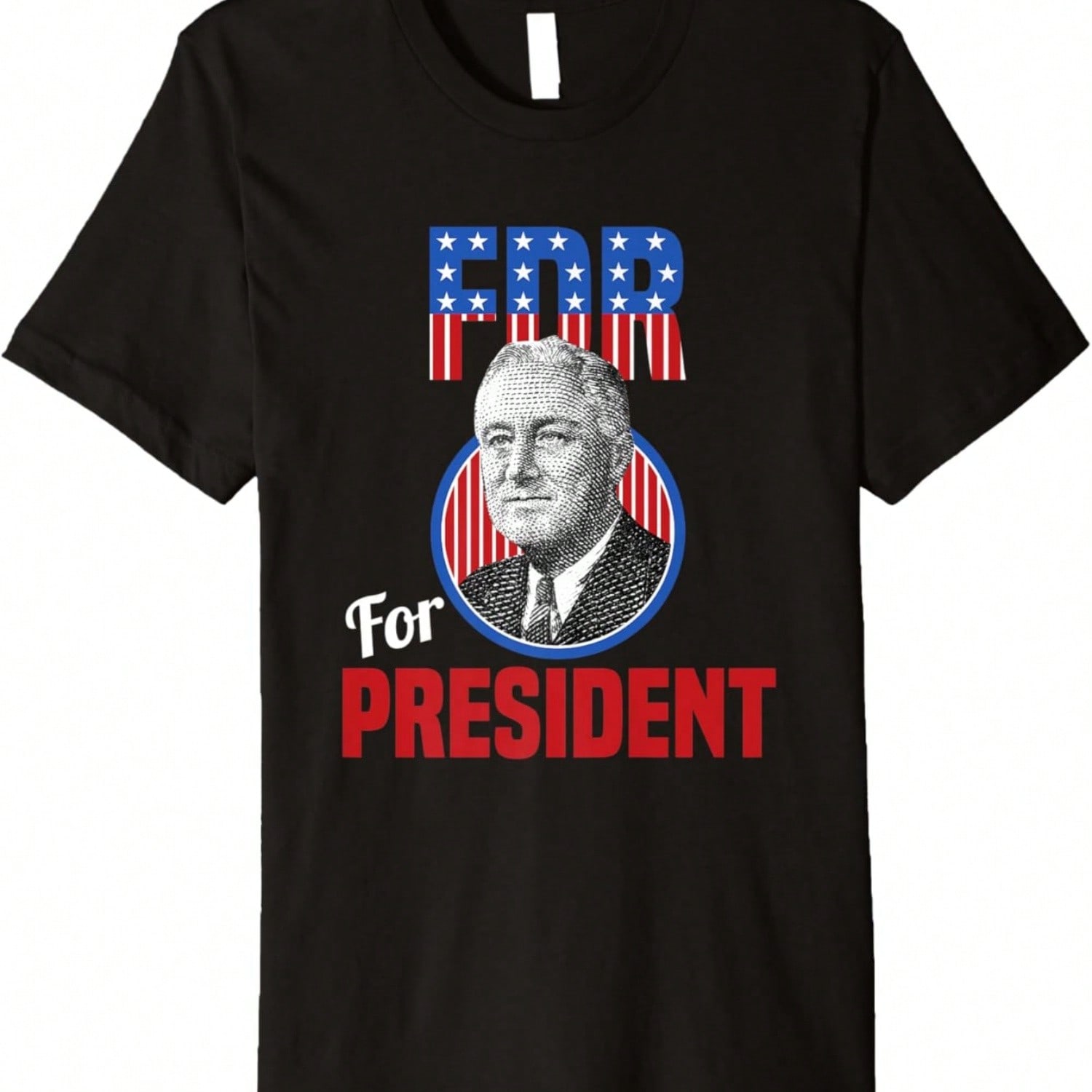 Franklin Delano Roosevelt FDR For President Campaign Premium T-Shirt S
