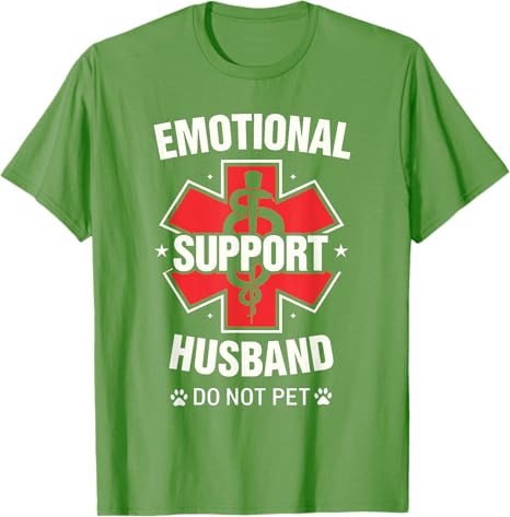 Emotional Support Husband Do Not Pet TShirt Unisexs Fashion Husband Gift Short Sleeve Y2k Graphic Outfit Funny Design Saying Tee