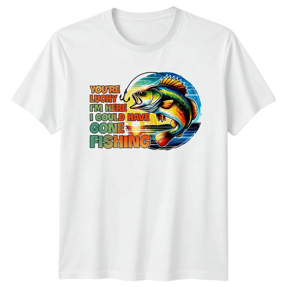 Youre Lucky Im Here Fishing TShirt Bass Fish Graphic Tee S