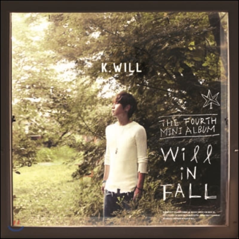 

K.Will - 4th Mini Album: Will in FALL