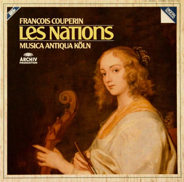 

LP Record FRANOIS COUPERIN MUSICA ANTIQUA Les Nations 4109021 Archiv Produkti 1984 Germany Classical Used