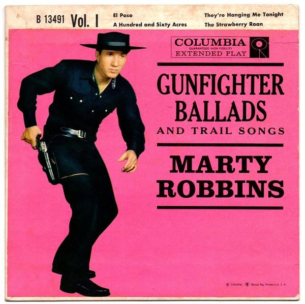

7-дюймовая пластинка MARTY ROBBINS - Gunfighter Ballads And Trail Songs B13491 Columbia 1959 UK Кантри/Фолк Б/У