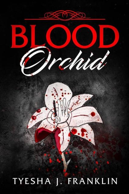 Кровавая орхидея цветок. Blood orchid r6. Blood orchid группа. Bloody orchid. Bloody orchid l2.