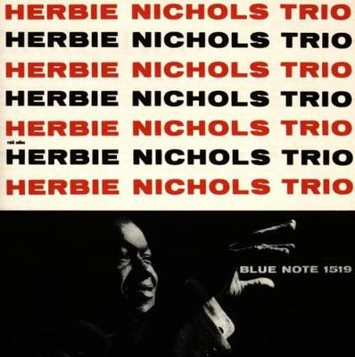 CD HERBIE NICHOLS TRIO  Herbie Nichols Trio TOCJ1519 Blue Note 2000 Japan Jazz Used