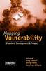 The Mapping Vulnerability : Disasters, Development and People Book