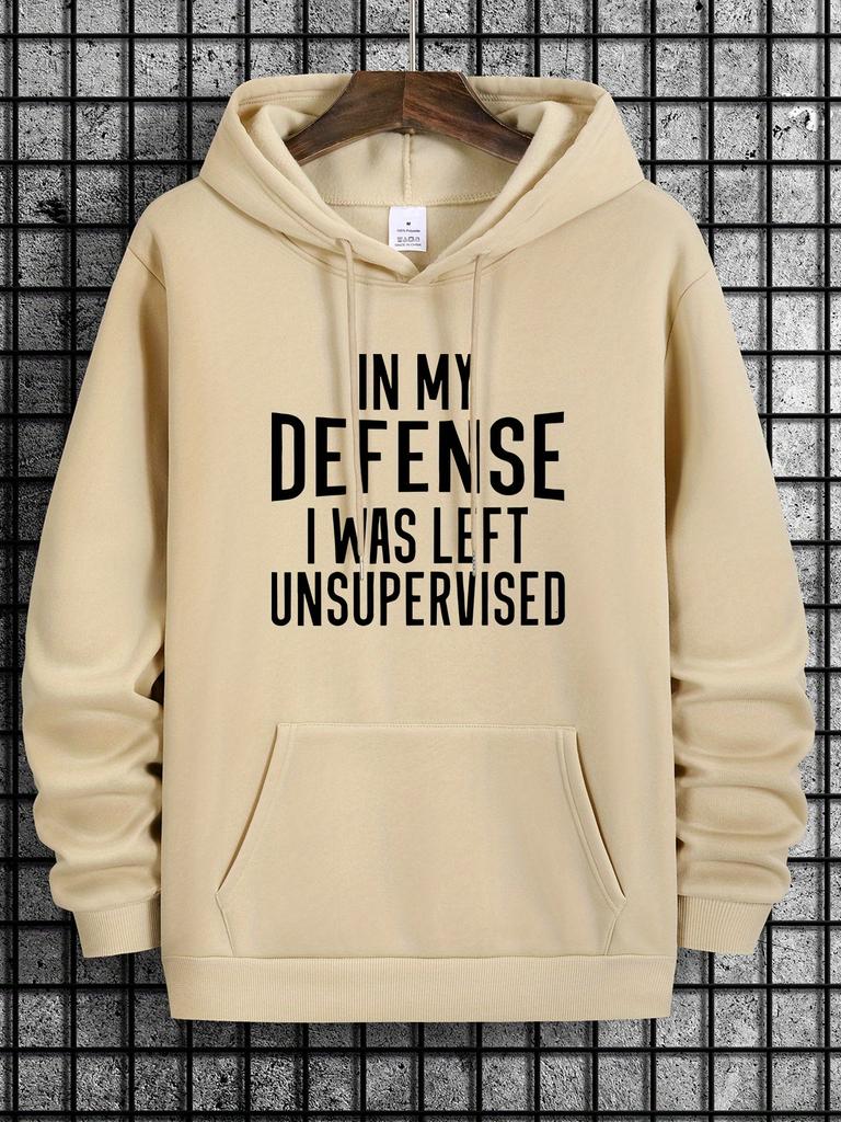 Slogan Text "In My Defense I Was Left Unsupervised" Print Men Hip Hop Sports Hoodie, Funny Casual Loose Sweatshirt