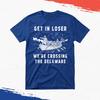 Get In Loser Were Crossing The Delaware Shirt and kids tshirt, Funny George Washington Patriotic Tee, USA Graphic T-Shirt and kids tshirt