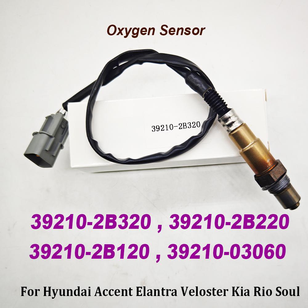 NEW 39210-2B320 39210-2B220 39210-2B120 Oxygen Sensor For Hyundai Accent Elantra Veloster 392102B320 39210-03060