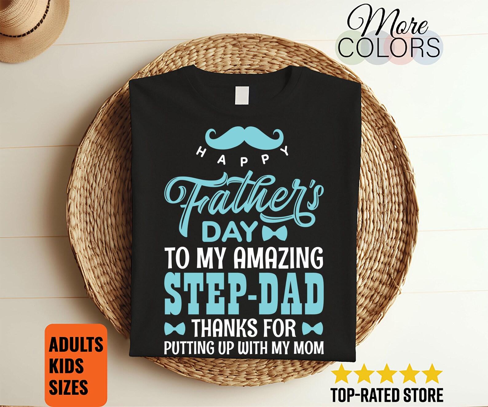 Happy Father s Day To My Amazon Step-Dad Appreciation T-Shirt, Gift for Family Mom Kids Papa Daddy Dads Father Stepfather Step Dad Stepdad, 130