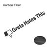 Personality Car Stickers Greta Hates This Funny Vinyl Decals Waterproof For Car Truck Van SUV Window Side Body Decor Accessories