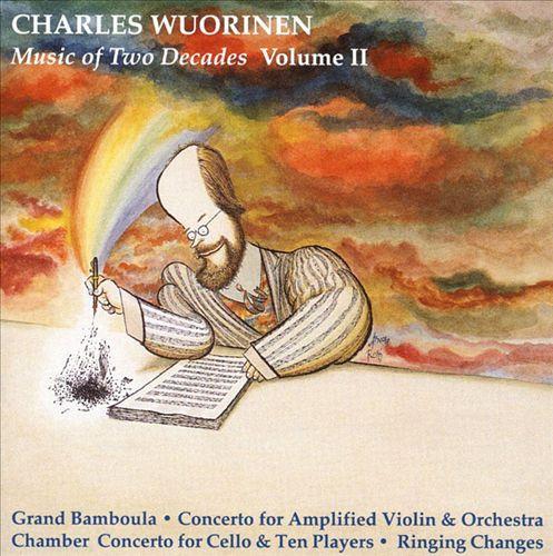 

CD CHARLES WUORINEN - Music of Two Decades Volume II CD801 Music & Arts 1994 US Classical Used