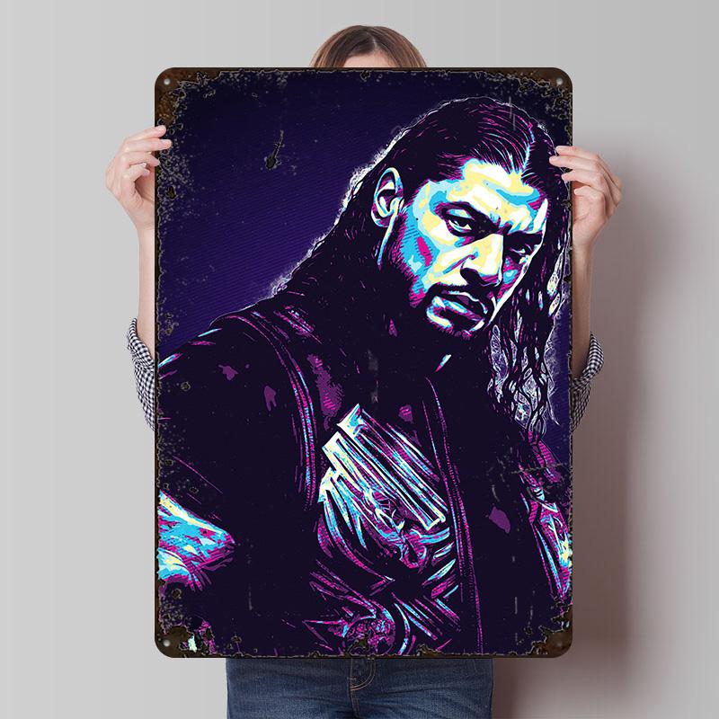Roman Reigns Printed Poster Customized Wall Art Retro Vintage Metal Tin Signs for Room Bedroom Decoration Gaming Desk Decor Home