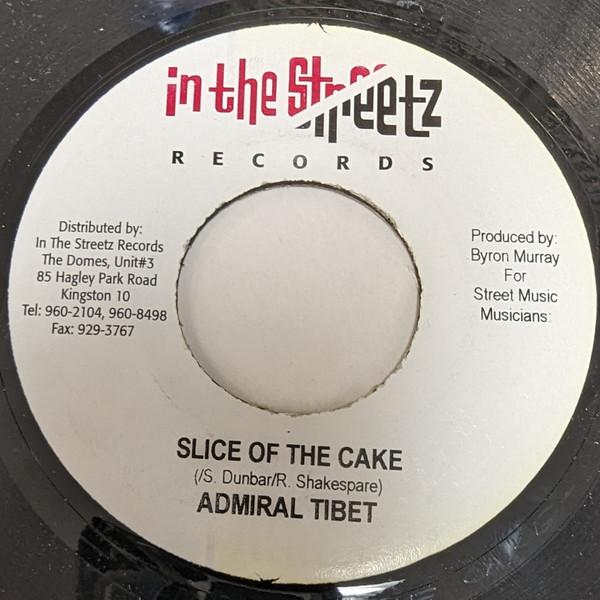 

7inch Record ADMIRAL TIBET Slice Of The Cake NONE In The Streetz 2005 Jamaica Reggae Ska Dub Used