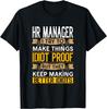 HR Manager Sarcastic Graphic Funny HR T-Shirt