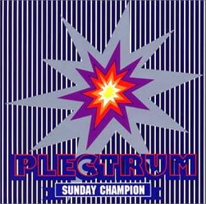 

CD PLECTRUM - SUNDAY CHAMPION PSCR5530 Polystar 1996 Japan Obi Rock Used