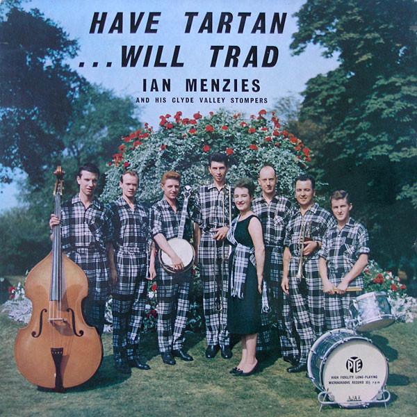 

Виниловая пластинка IAN MENZIES HIS CLYDE VALLEY STOM Have Tartan Will Trad NJL23 Pye Records 1960 Великобритания Джаз Б/у