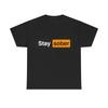 Stay Sober Ultra Cotton Tee