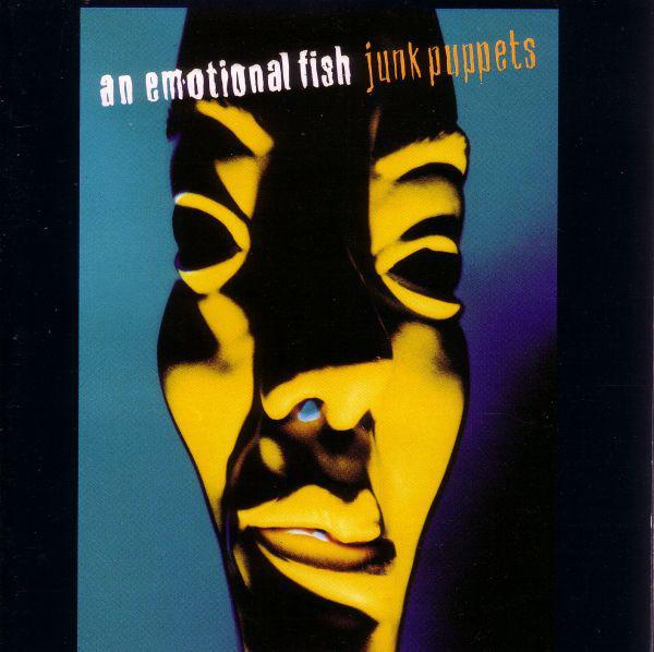 

CD AN EMOTIONAL FISH - Junk Puppets 4509925202 EastWest 1993 Europe Rock Used