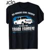2026 NEW Style Trabi Trabbi Trabants 601 DDR Fahrzeug Car T-Shirt | Newest Men'S Funny Fashion Classic Band Shirts Casual Crew Neck Slight Stretch