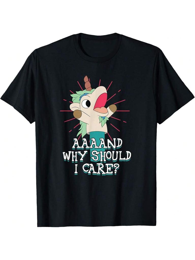Annnd Why Should - I Care - Unicorn Apparel - Sarcastic T-Shirt