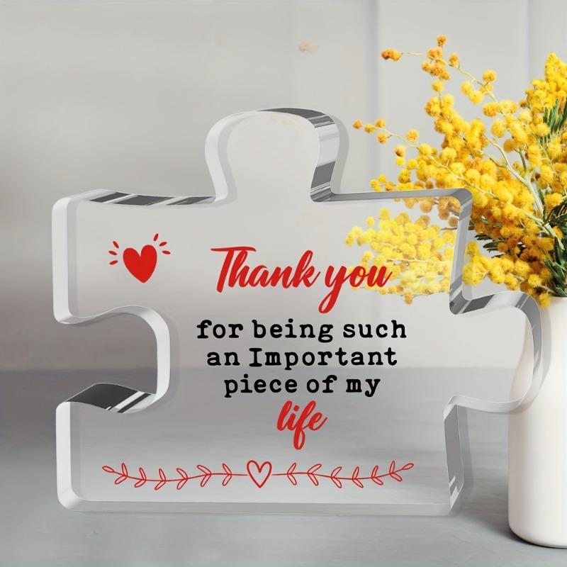 2D Flat "Thank You for Being an Important Piece of My Life" Acrylic Desktop Decoration, Heart Design, suitable for wall decoration, porch, room, villa
