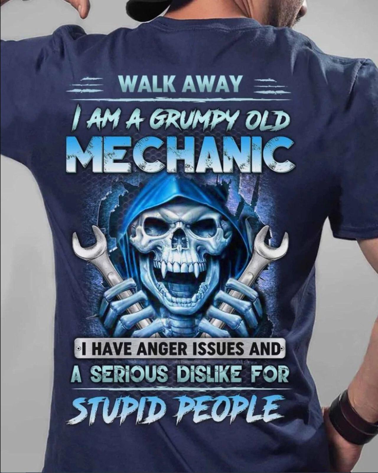 Walk Away I Am A Grumpy Old Mechanic T-shirt, Fathers Day Gift, Handyman Tee S