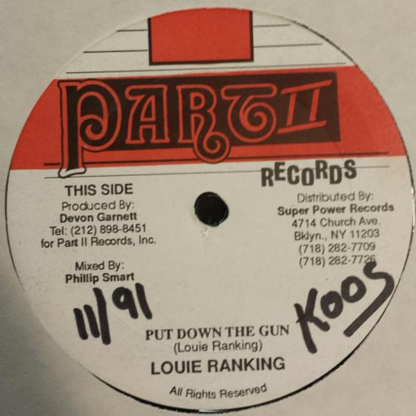 

12inch Record LOUIE RANKIN CHRISEY BANTON Put Down The Gun Bad Boy PT002 Part II Records US Reggae Ska Dub Used
