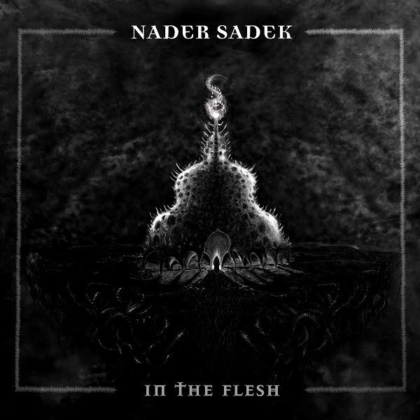 CD NADER SADEK - In The Flesh SOM239 Season Of Mist 2011 US Rock Used
