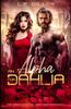Kniha An Alpha For Dahlia : An Omegaverse Shifter Romance