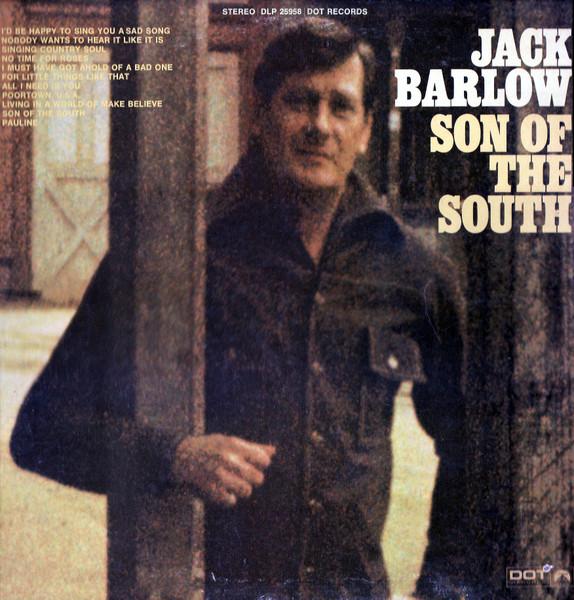 LP Record JACK BARLOW - Son Of The South DLP25958 Dot Records 1969 US Folk Used