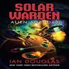 Alien Agendas by Ian Douglas Paperback Book 9780008288945