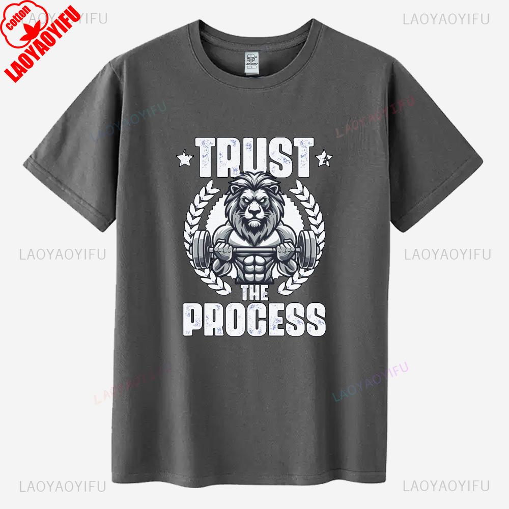 Lion Gym Unisex TShirt Trust The Process Fitness Motivation Workout Gift Gym Lovers Bodybuilding Strength Training Clothes