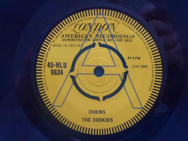 

7inch Record COOKIES Chains 45HLU9634PROMO London Records 1962 UK SoulFunk Used