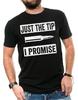 Nur die Spitze, ich verspreche es 2. Zusatzartikel Waffe T T-Shirt Pro-Waffe Sarkasmus T T-Shirt Waffen-T-Shirt