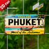 D Flatpc PHUKET Metal Sign Outdoor Wall Art (  ) Retro Metal Sign Beach Resort Decor Patio Wall Decor Bar