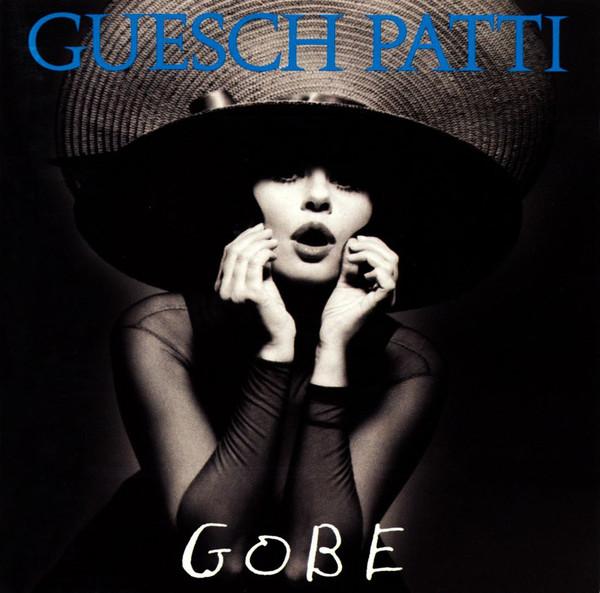 

CD GUESCH PATTI Gobe 7989882 EMI France 1992 France Pop Used