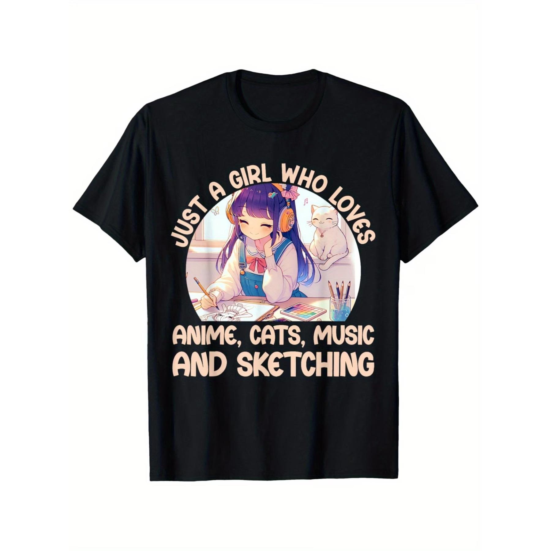 

Anime Girl Graphic T-Shirt - Unisex Cotton Casual Round Neck Tee with Just A Girl Who Loves Anime, Cats, Music, and Sketching Design XXL