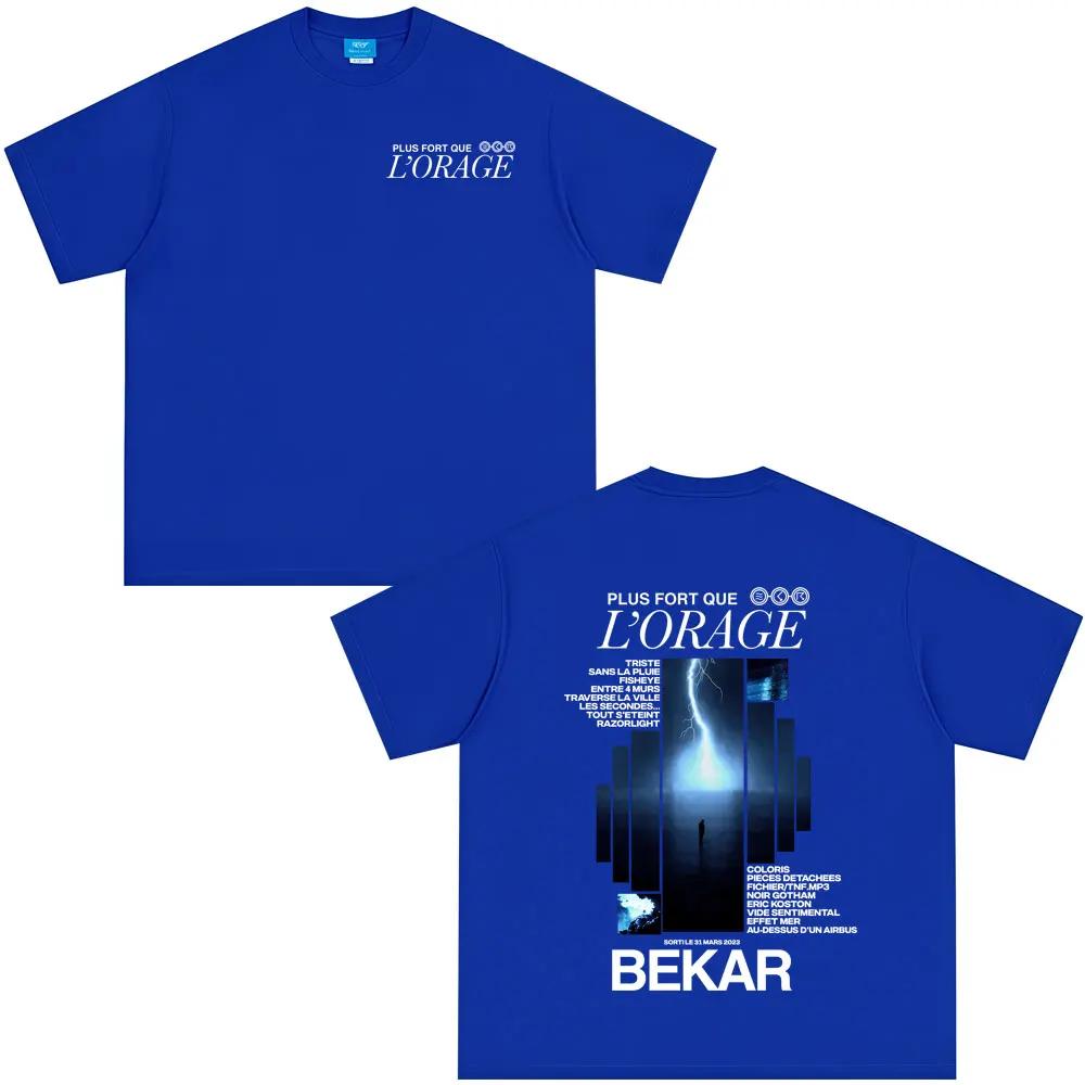 Rapper Bekar Plus Fort Que L'orage Album Grafik T-Shirts Herren Damen Hip Hop Mode Popmusik T-Shirts Herren Freizeit Streetwear