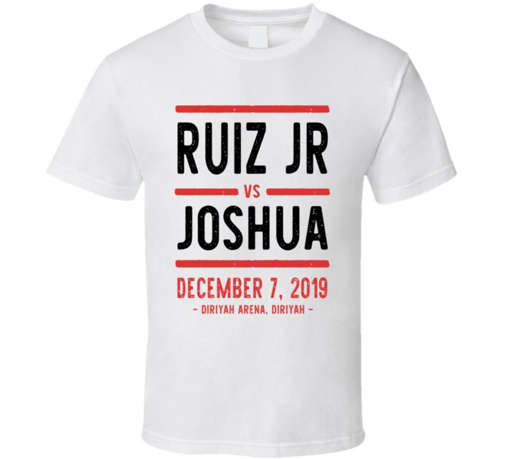 

Ruiz Jr Vs Joshua December 7 2019 Diriyah Arena Diriyah Boxing T Shirt 4XL