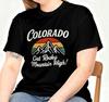 Colorado T-Shirt, Rocky Mountain High Shirt, Colorado Mountain Tee, Adventure Travel Gift, Nature Lover Shirt, Colorado Souvenir, Hiking Tee