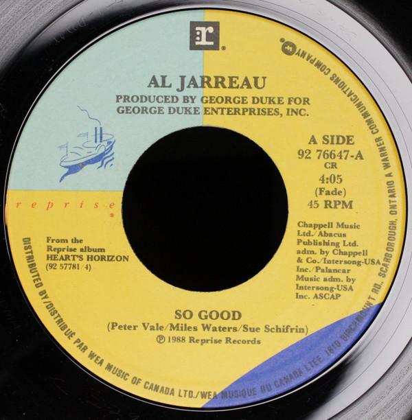 

7inch Record AL JARREAU - So Good 9276647 REPRISE 1988 Canada Soul/Funk Used