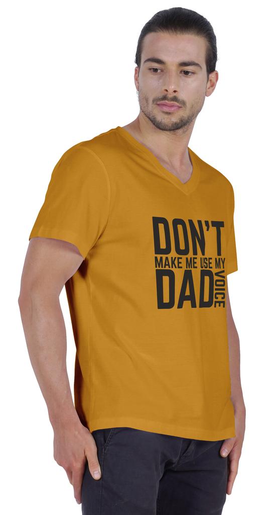 Inkmeso Letter Printed   Don  t Make Me Use My Dad Voice   Mens Tshirt For Daddy's Jersey