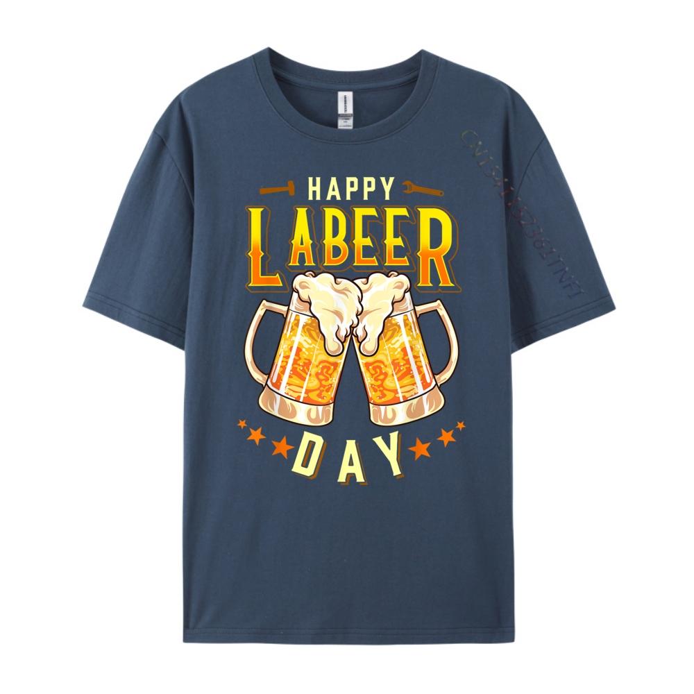 

Happy Labeer Day Funny Labor Day Vintage T Shirts Mans SKINFRIENDLY Shirts For Men Mothers Day 4XL