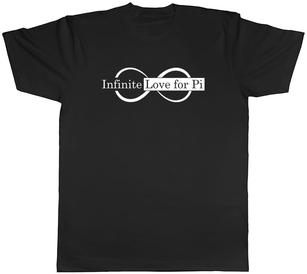 Infinite Love for Pi Unisexs TShirt Funny Maths Numbers Tee Gift