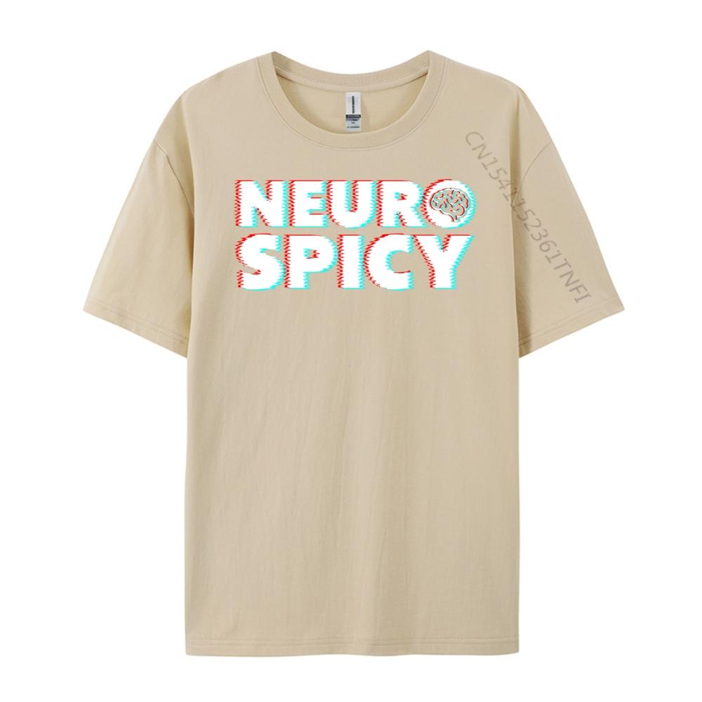 Neurodiversity Neurospicy Neuro Spicy Neurospicy White T Shirt Men Mens TShirts Slogan