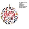 Friends Don't Lie Christmas Ornament Funny Acrylic Xmas Tree Hanging Decoration Holiday Gifts for Friends Family Fans Secret Santa Stocking Stuffer