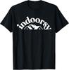 Indoorsy Funny Sarcastic Saying T-Shirt Unisex T-Shirt