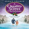 A Quality Street Christmas by Penny Thorpe Paperback Book 9780008531140